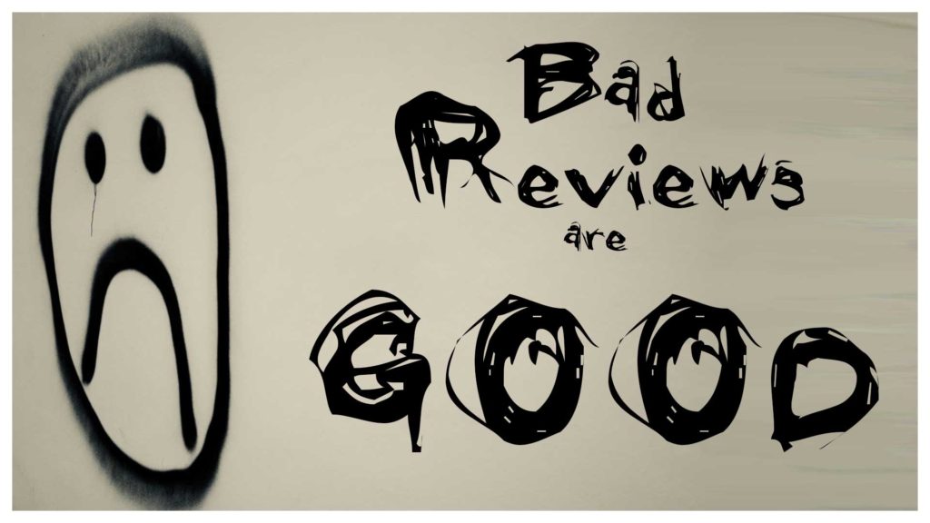 bad-reviews-are-good