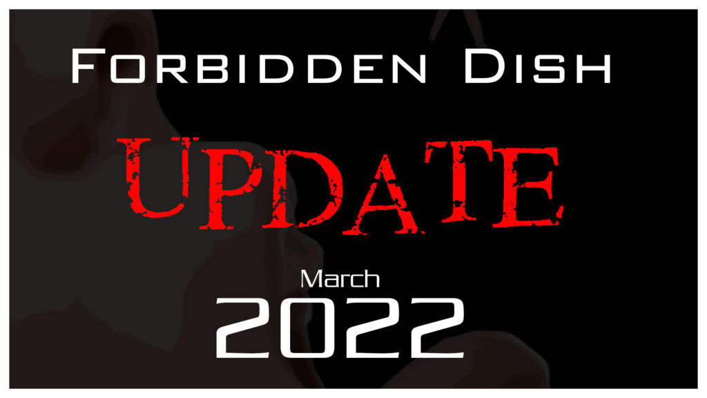 Forbidden-Dish-Update-March-2022